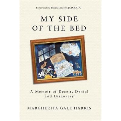 预订My Side of the Bed:A Memoir of Deceit, Denial and Discovery