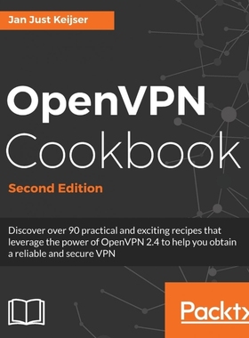 按需印刷OpenVPN Cookbook, Second Edition[9781786463128]