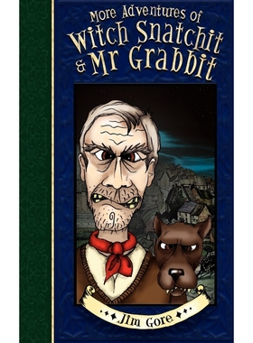 按需印刷More Adventures of Witch Snatchitt and MR Grabbit[9781844019472]