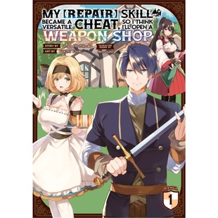 Weapon Skill Versatile 预订My Open Shop Became Think 9781638582465 Cheat Repair