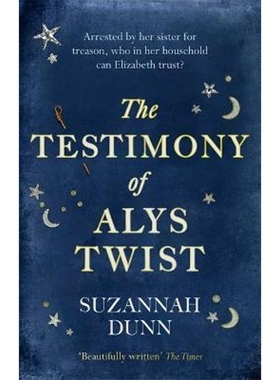 预订The Testimony of Alys Twist:'Beautifully written' The Times