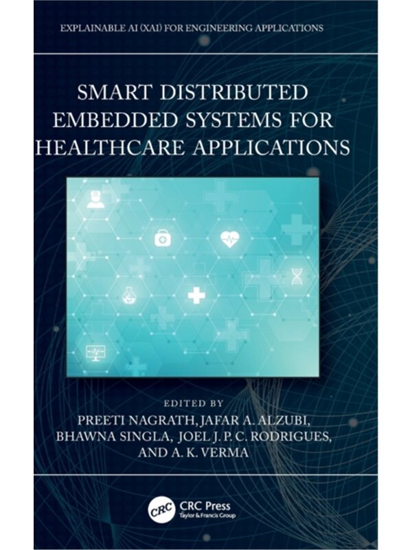 按需印刷不退不换TF Smart Distributed Embedded Systems for Healthcare Applications