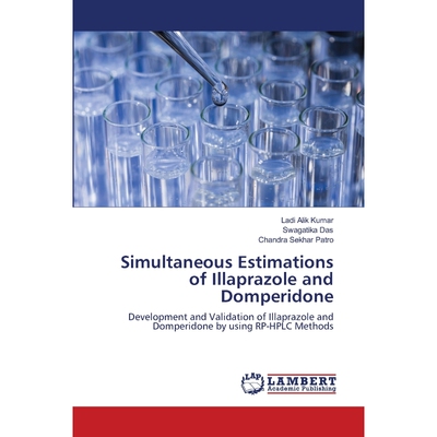 按需印刷不退不换Simultaneous Estimations of Illaprazole and Domperidone[9786203200164]