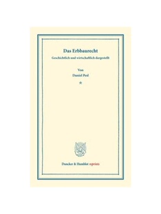 预订不退不换德语Das Erbbaurecht.:Geschichtlich und wirtschaftlich dargestellt.