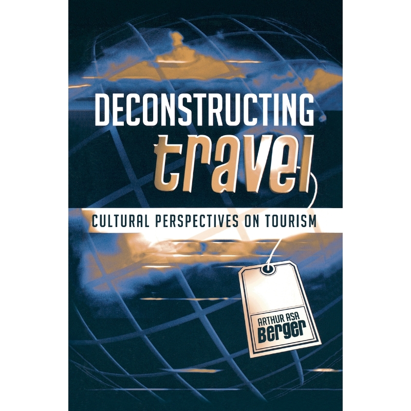 按需印刷Deconstructing Travel[9780759107243]