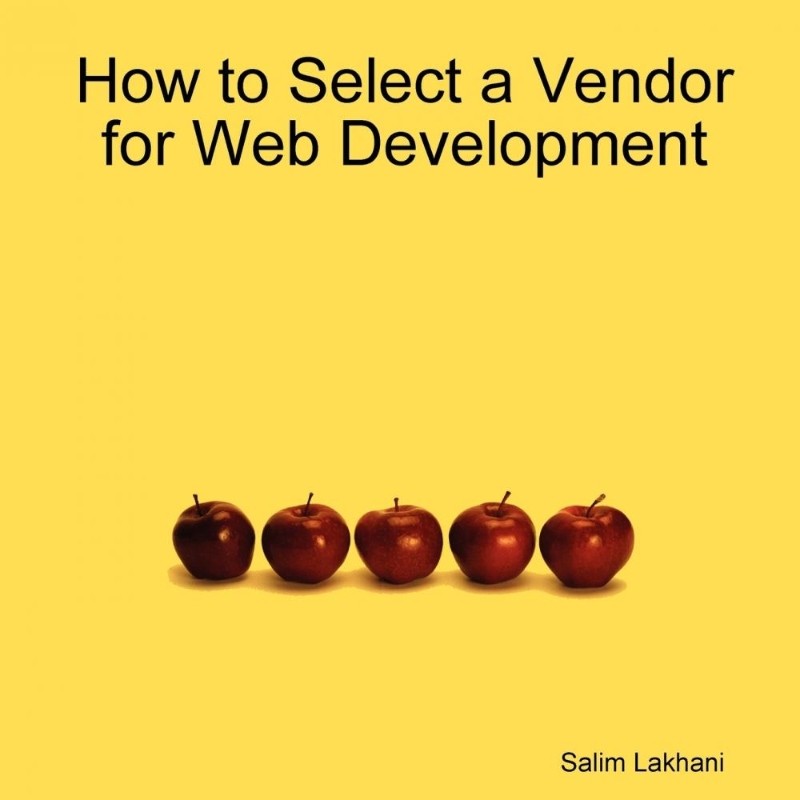 按需印刷不退不换How to Select a Vendor for Web Development[9781430325864]