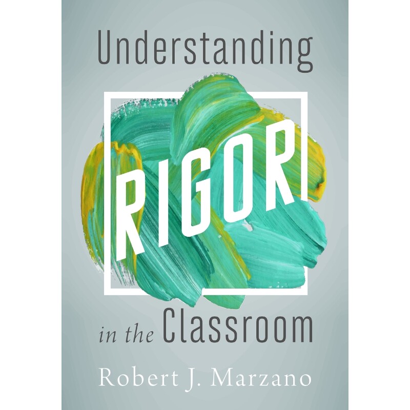 按需印刷不退不换Understanding Rigor in the Classroom[9781943920662]