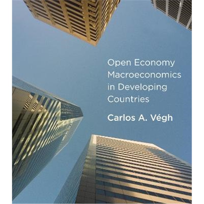 预订Open Economy Macroeconomics in Developing Countries