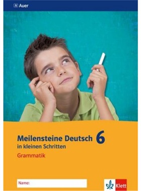 预订【德语】 Meilensteine Deutsch in kleinen Schritten - Grammatik, Arbeitsheft 6. [9783120069621]