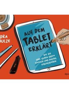 预订不退不换德语 Auf dem Tablet erklärt:Wie Sie Ihre guten Ideen einfach und digital visualisieren