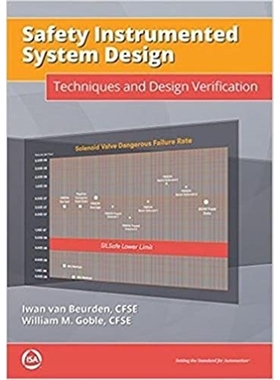 预订Safety Instrumented System Design:Techniques and Design Verification