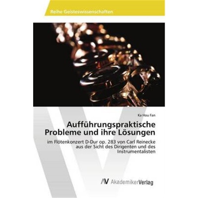 预订【德语】Auffuhrungspraktische Probleme und ihre Losungen[9783330514669]
