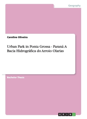 按需印刷POR Urban Park in Ponta Grossa - Paraná[9783668146273]