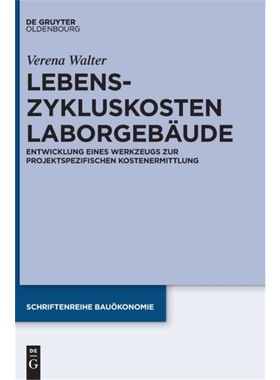 预订【德语】 Lebenszykluskosten Laborgebaude:Entwicklu