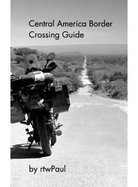 按需印刷Central America Border Crossing Guide[9781320370882]