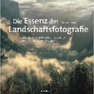 und 德语 Landschaftsfotografie 预订 Einsichten Leben Essenz einem Die fü der aus Erkenntnisse