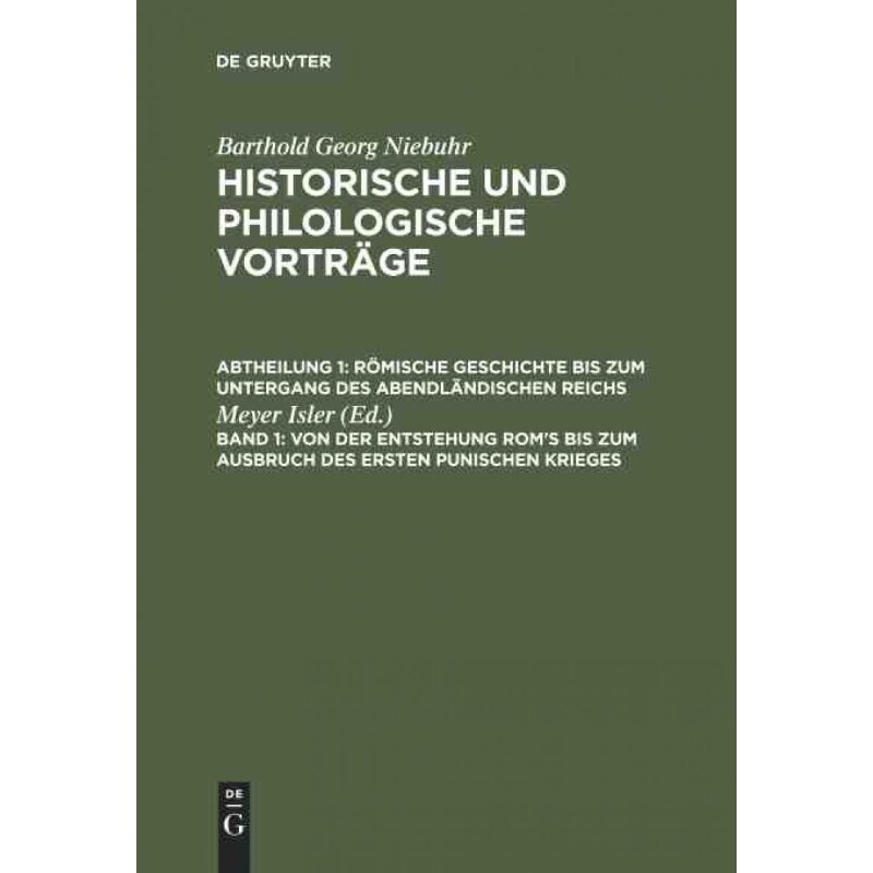 按需印刷不退不换DEG Von der Entstehung Rom s bis zum Ausbruch des ersten punischen Krieges[9783111248202]