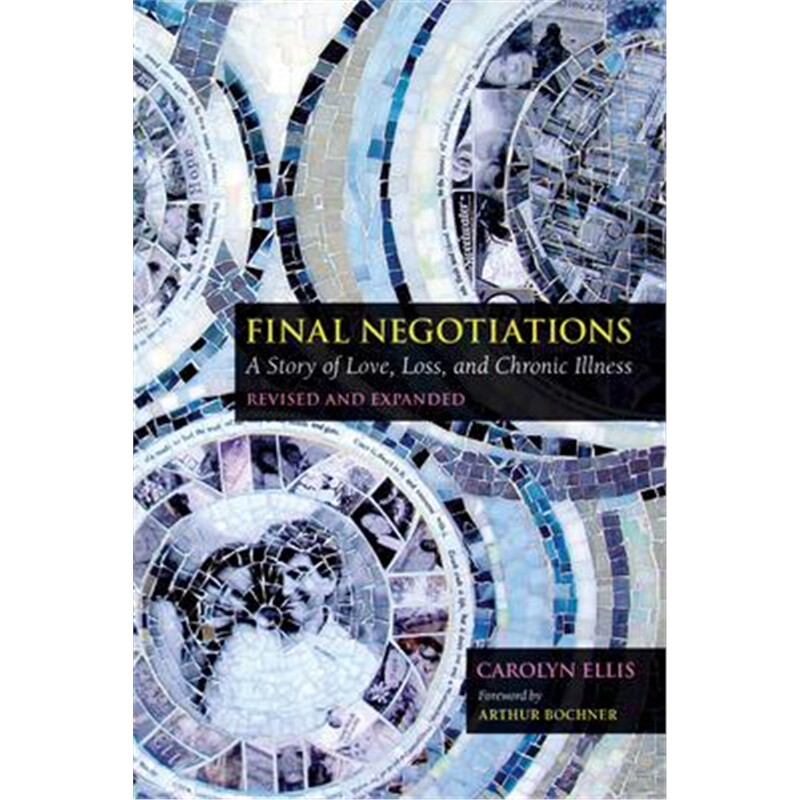 预订final negotiations:a story of love, loss, and chronic