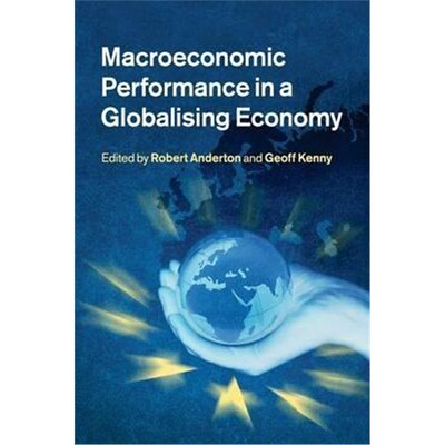 按需印刷不退不换Macroeconomic Performance in a Globalising Economy[9781316601945]