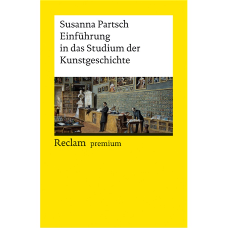 预订【德语】 Einführung in das Studium der Kunstgeschichte[9783150143025]