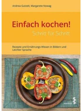 预订【德语】 Einfach kochen! Schritt für Schritt:Rezepte und Ernährungs-Wissen in Bild