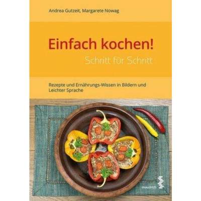 预订【德语】 Einfach kochen! Schritt für Schritt:Rezepte und Ernährungs-Wissen in Bild