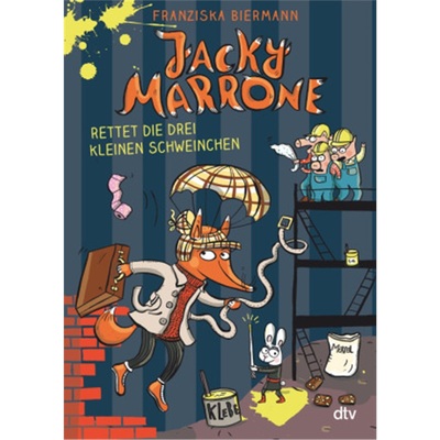 预订【德语】Jacky Marrone rettet die drei kleinen Schweinchen[9783423762410]
