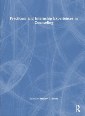按需印刷不退不换TF Practicum and Internship Experiences in Counseling