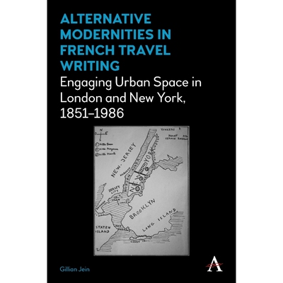 按需印刷不退不换Alternative Modernities in French Travel Writing[9781785271816]