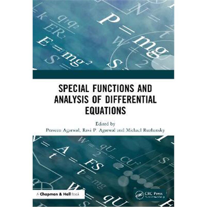 按需印刷不退不换Special Functions and Analysis of Differential Equations[9780367334727]