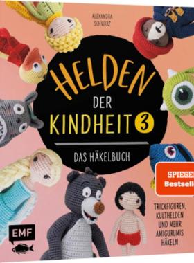 预订【德语】 Helden der Kindheit 3 - Das Häkelbuch - Band 3:Trickfiguren, Kulthelden u