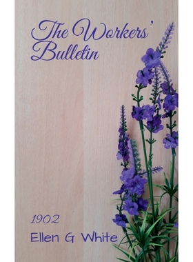 按需印刷The Workers  Bulletin (1902)[9781638732310]
