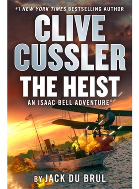 预售【2024新书】CLIVE CUSSLER THE HEIST[9780593713587]