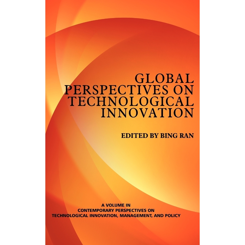 按需印刷Global Perspectives on Technological Innovation (Hc)[9781623960599]