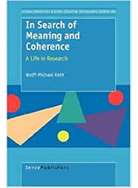 预订不退不换In Search of Meaning and Coherence:A Life in Research