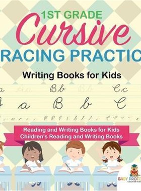 预订1st Grade Cursive Tracing Practice - Writing Books for Kids - Reading and Writing Books for Kids Children's Reading