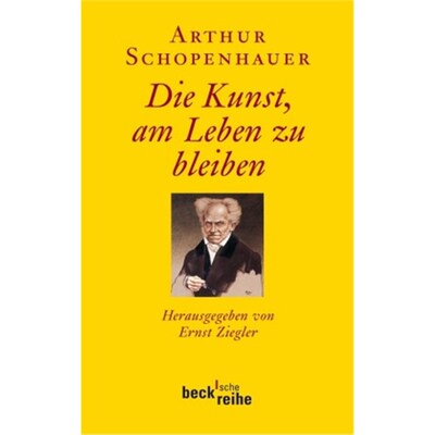 预订【德语】Arthur Schopenhauer - Die Kunst, am Leben zu bleiben: