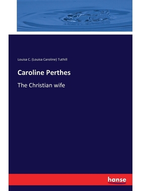 按需印刷Caroline Perthes[9783742897640]