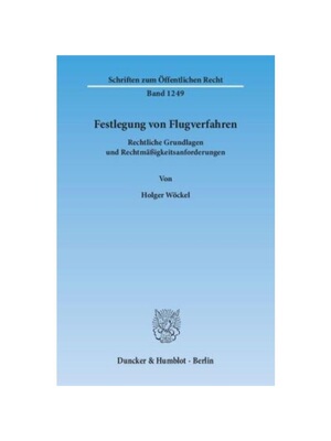 预订【德语】Festlegung von Flugverfahren.:Rechtliche Grundlagen und Rechtm??igkeitsanforderungen.
