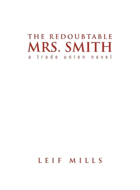按需印刷The Redoubtable Mrs. Smith[9781450048286]