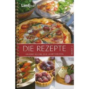 Die Rezepte. der 德语 Jahreszeiten Küche Landlust Unsere 预订 Bd.2