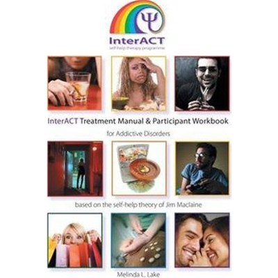 预订Interact Treatment Manual & Participant Workbook:Based on the Self Help Theory of Jim MacLaine