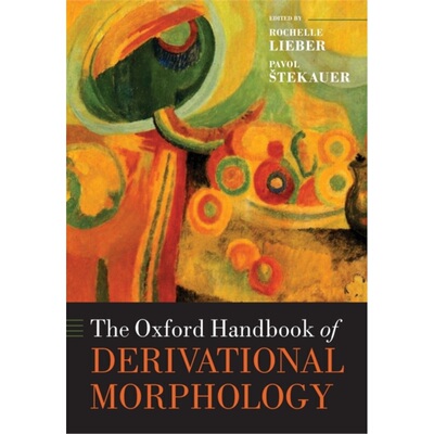 预订Oxford Handbook of Derivational Morphology[9780198808626]