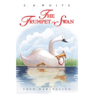 现货 The Trumpet of the Swan  吹小号的天鹅   夏洛特的网作者 E. B. White  儿童读物  平装