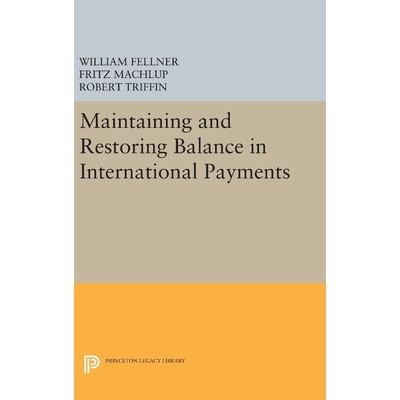 按需印刷不退不换Maintaining and Restoring Balance in International Trade[9780691650470]