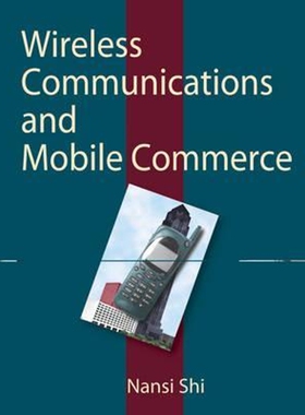 按需印刷Wireless Communications and Mobile Commerce[9781591401841]