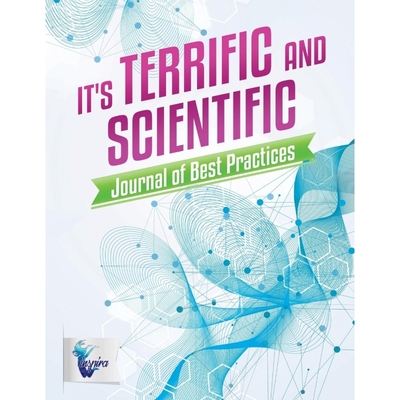 按需印刷It's Terrific and Scientific | Journal of Best Practices[9781645212102]