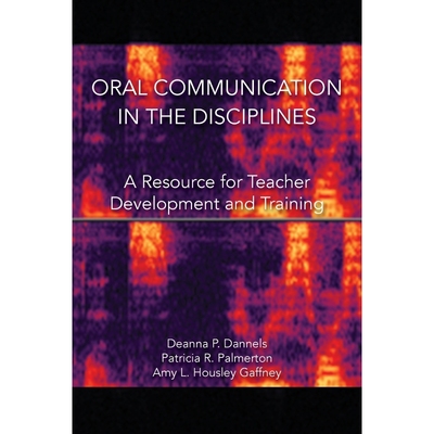 按需印刷Oral Communication in the Disciplines[9781602358522]
