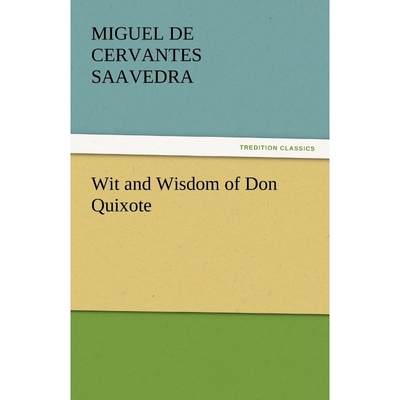 按需印刷Wit and Wisdom of Don Quixote[9783842445321]