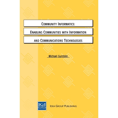 按需印刷不退不换Community Informatics[9781878289698]
